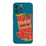 Only Good Vibes Retro